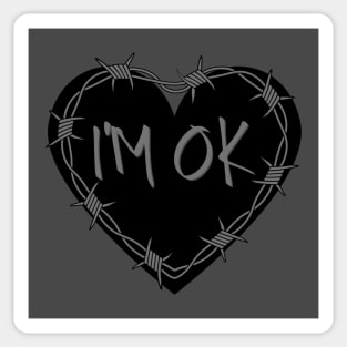 I'm OK Sticker